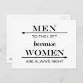 Männer an der Links, weil Frauen immer Recht haben Postkarte (Vorne/Hinten)
