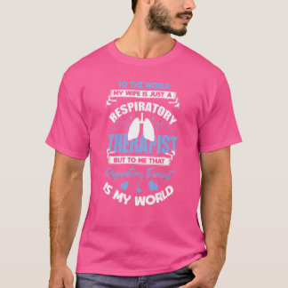 Männer Atemtherapeut Ehegatte Ehegatte RT Nurse T-Shirt
