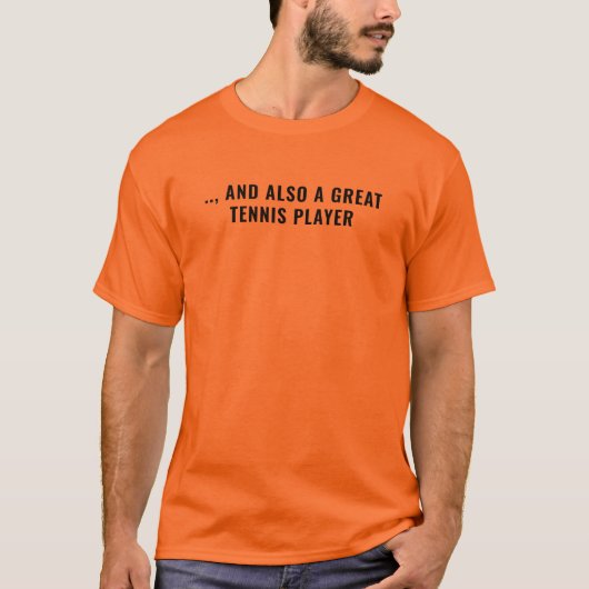 Männer Basic T-Shirt | Auch ein großer Tennisspiel (Vorderseite)