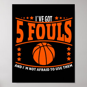 Männer-Basketballspieler-Meme 5 Fouls für Basketba Poster