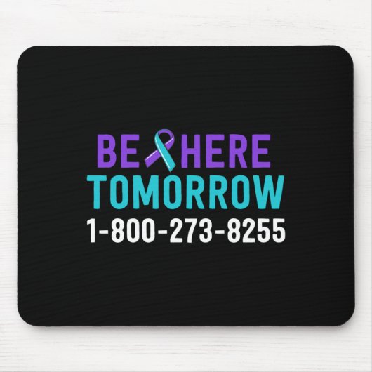 Männer Be Here Tomorrow Präventionsbewusstseins Te Mousepad (Vorne)