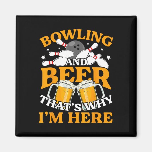 Männer Bowling und Bier deshalb bin ich hier Funny Magnet (Vorne)
