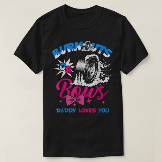 Männer-Burnouts oder Bows Gender Reveal Baby Party T-Shirt (Design vorne)