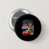 Männer chill die vierte lustige Waschbär Strand Button (Vorne & Hinten)