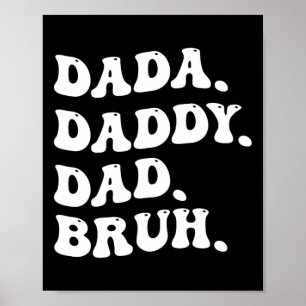 Männer Dada Daddy Papa Bruh Vatertag Vintage Lusti Poster