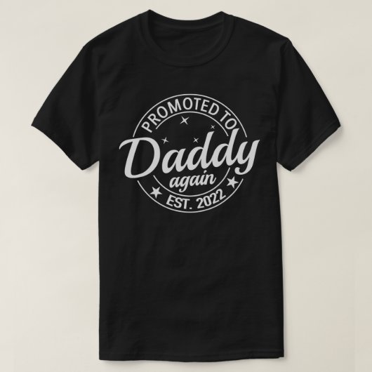 Männer, die 2022 erneut zu Papa befördert wurden,  T-Shirt (Design vorne)
