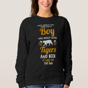 Männer, die Bier und Tiger wirklich lieben Sweatshirt