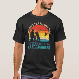Männer, die du mir nicht sagen kannst, was du tun  T-Shirt