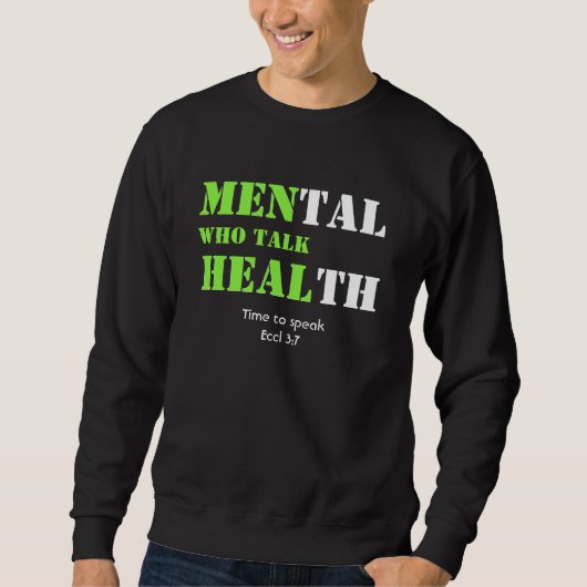 MÄNNER, DIE GESUNDHEIT SPRECHEN SWEATSHIRT (Vorderseite)