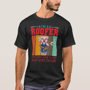 Männer, die ich bin, hören nicht auf, wenn ich müd T-Shirt