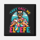 Männer, die ich El Jefe nennen, den Boss in spanis Magnet (Vorne)