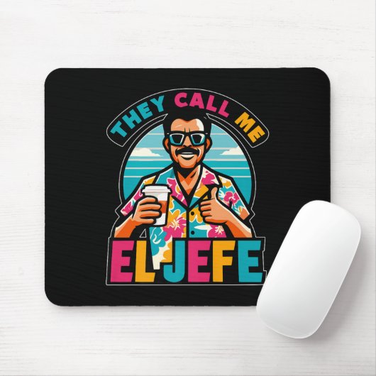 Männer, die ich El Jefe nennen, den Boss in spanis Mousepad (Mit Mouse)