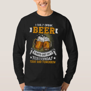 Männer, die ich heute nur 3 Tage von 7 gestern tri T-Shirt