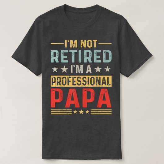 Männer, die ich nicht Beruflichen Papa-Väter ersch T-Shirt (Design vorne)