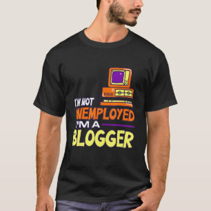 Männer, die ich nicht beschäftige, bin ich ein Blo T-Shirt