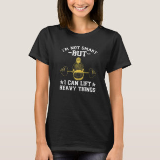 Männer, die ich nicht intelligent bin, aber ich ka T-Shirt