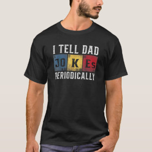 Männer, die ich Vater Witze regelmäßig erzähle, ab T-Shirt