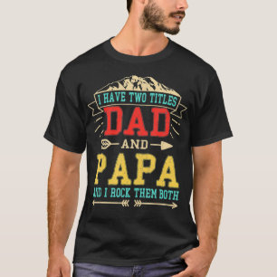 Männer, die ich zwei Titel Vater und Papa lustige  T-Shirt