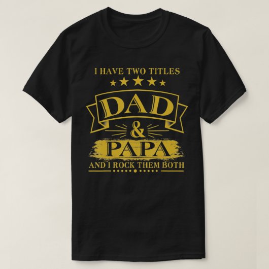 Männer, die ich zwei Titel Vater und Papa lustige  T-Shirt (Design vorne)