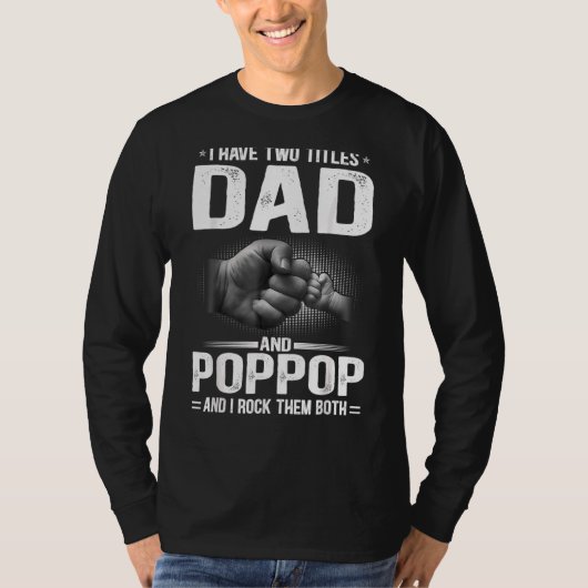 Männer, die ich zwei Titel Vater und Poppop Vater' T-Shirt (Vorderseite)