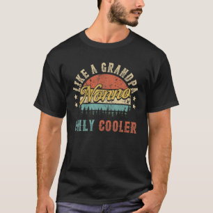 Männer, die keinen Opa haben, sind nur Cooler fü T-Shirt