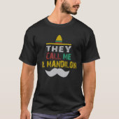 Männer, die mich El Mandilon mexikanische Ehemänne T-Shirt (Vorderseite)