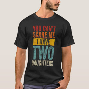 Männer, die mir nichts ausmachen können, ich habe T-Shirt