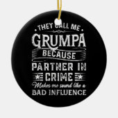 Männer, die sie mich Grumpa T-Shirt Weihnachtsväte Keramik Ornament (Vorne)