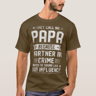 Männer, die sie mich Papa nennen, weil Partner in T-Shirt
