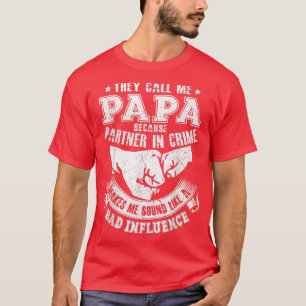 Männer, die sie mich Papa nennen, weil Partner von T-Shirt
