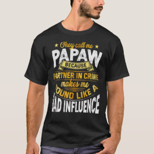Männer, die sie mich Papaw nennen, weil Partner im T-Shirt