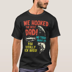 Männer, die wir den besten Vater ohne Forelle über T-Shirt