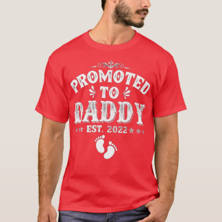 Männer, die zum ersten Mal nach Daddy Est 2022 gew T-Shirt