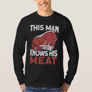 Männer Dieser Mann kennt sein Fleisch Metzgerei Fl T-Shirt