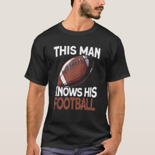 Männer Dieser Mann kennt sein Fußballsonntagsspiel T-Shirt