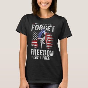 Männer dürfen nie vergessen, dass Freiheit ein fre T-Shirt