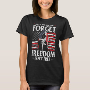 Männer dürfen nie vergessen, dass Freiheit ein fre T-Shirt