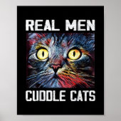 Männer echte Männer Cuddle Katzen I Funny Cat Vate Poster (Vorne)