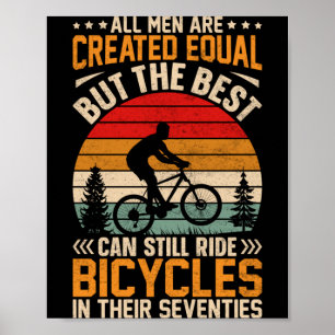 Männer Fahrrad - Männer sind gleich, aber die Best Poster