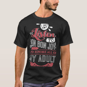 Männer Frauen Bon Jovi Ich Wollte gerade, Wein zu T-Shirt
