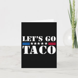 Männer Frauen gehen Taco-Shirt gehen Taco Karte