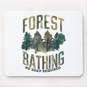 Männer Frauen Lustig Wald Baden Keine Seife Erford Mousepad