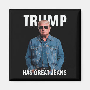 Männer Frauen Trump große Jeans Funny Meme Magnet