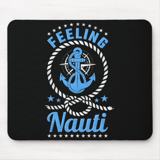 Männer fühlen sich nauti Boating-Leistung Mousepad (Vorne)
