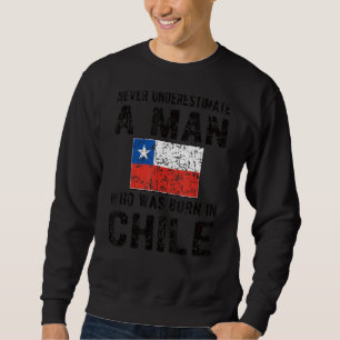 Männer Geboren im Chile chilenische Flagge chileni Sweatshirt