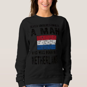Männer Geboren unter niederländischer Flagge Sweatshirt