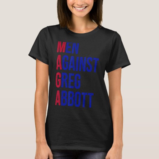 Männer gegen Greg Abbott Vintag T-Shirt (Vorderseite)
