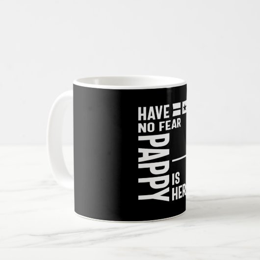 Männer haben keine Angst Pappy ist hier Vater Gesc Kaffeetasse (Vorderseite Links)