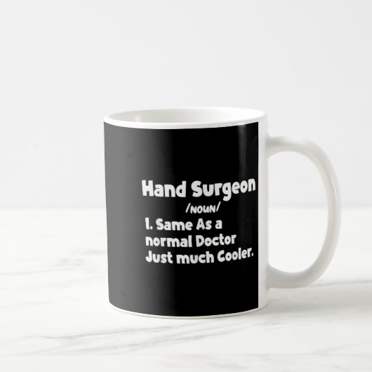 Männer Hand Chirurg Definition Operation Doctor Ha Kaffeetasse (Rechts)