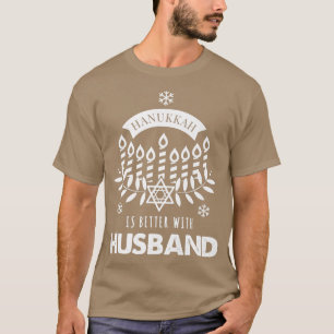 Männer Hanukkah ist besser mit Ehemann Matching Fa T-Shirt